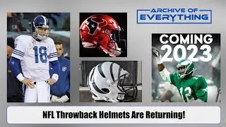 NFL Throwback Helmets Have Returned - All Currently Announced Helmets Returning For 2022