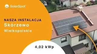 Instalacja fotowoltaiczna SolarSpot - Sk&oacute;rzewo, woj. wielkopolskie - 4,02 kWp