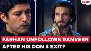Farhan Akhtar UNFOLLOWS Ranveer Singh after his Don 3 exit? Here's what we know