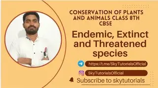 Conservation of Plants and Animals: Endemic, Extinct and Threatened species. #endemic #extinct
