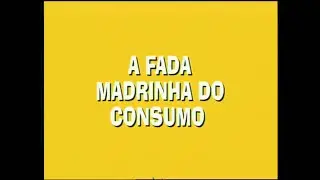 UM MENINO MUITO MALUQUINHO - Episódio 15 - A Fada Madrinha Do Consumo