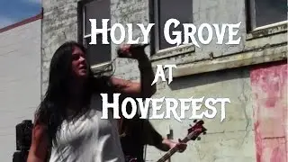 Holy Grove at Hoverfest II