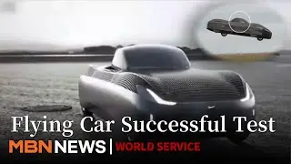 A Flying Car Worth $300,000 : First Successful Test Flight in the U.S.