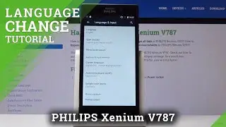 How to Update System Language in Philips Xenium V787 - Change Language