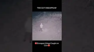 Unexplained Videos Caught On Camera: The Guy Disappears #Shorts