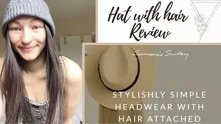 Hat with hair review by Someone's Sunday - Alopecia - Hair loss