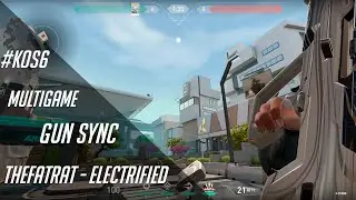 #KOS6 R1 Multigame Gun Sync | TheFatRat - Electrified