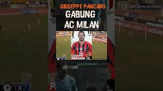 pancaro gabung ac milan #sepakbola #football #pancaro #acmilan #ligaitalia #shortvideo