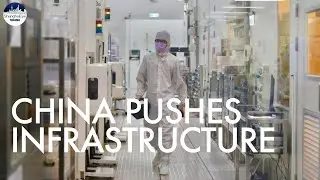 China pushing trillions into infrastructure, especially on 5G, high-end chip and green energy sector