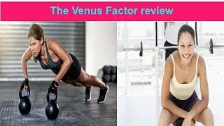 The Venus Factor Review  &ndash; Does It Really Work? &ndash; In-Depth Review