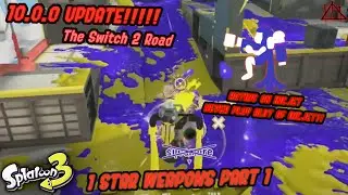 UNHOLY 1 STAR THIRD KITS PREP PART 1(RAGE WARNING) | Splatoon 3 (Switch 1)