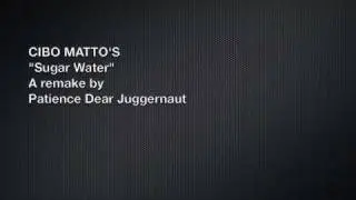 Patience Dear Juggernaut 