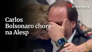 Carlos Bolsonaro chora na Alesp e fala sobre situa&ccedil;&atilde;o do pai
