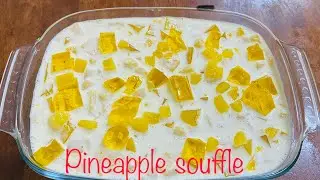 വളരെ എളുപ്പത്തിൽ ഒരു പൈനാപ്പിൾ ഡെസേർട്ട്(pineapple souffl&eacute;)