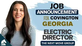 Job Announcement For Covington, Georgia, Seeking An Electric Director | The Next Move Group