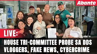 LIVE: House tri-committee probe  sa DDS vloggers, fake news, cybercrime