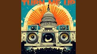 Turn Me Up
