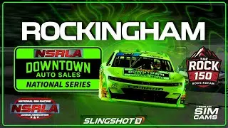 Short Track Chaos? NASCAR iRacing LIVE | Rockingham| NSRLA Downtown Auto Sales Series &mdash; Race 5