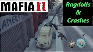 MAFIA 2 - Ragdolls & Crashes (Showcase)