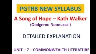 A SONG OF HOPE 🌄 by Kath Walker - Pgtrb unit 7   #pgtrbenglish #poemsummary #trb #englishliterature