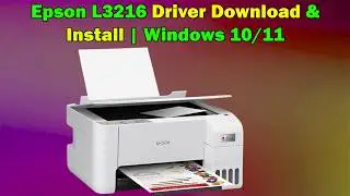 Epson L3216 Driver Download & Install | Windows 10/11