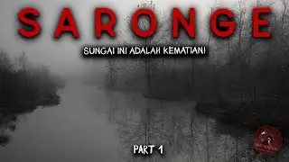SUNGAI INI TEMPAT MEMBUANG MAY#T YANG TIDAK DITERIMA BUMI - Part 1 - SARONGE by FALIE WAH | HH #129