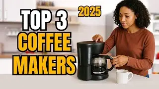 Top 3 Best Coffee Makers ☕ 2025 | BLACK+DECKER, Cuisinart & Hamilton Beach Compared!