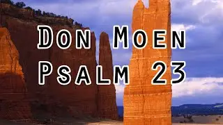 Don  Moen - Psalm 23 (Lyrics)