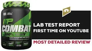 MUSCLEPHARM COMBAT WHEY PROTEIN REVIEW WITH LAB TEST REPORT || BETTER THAN ON AND DYMATIZE ?