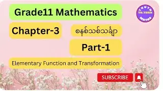 Grade11 maths chapter3, elementary function and transformations, tena