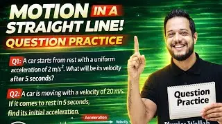 Motion in a straight line  for jee mains question practice part -2