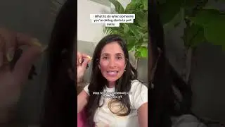 Что делать, если кто-то отстраняется #советыдлязнакомств