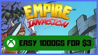 Руководство по достижению Empire Invasion #Xbox &mdash; лёгкий 1000GS за 3 доллара