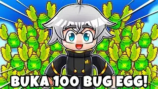 EKSPERIMEN GILA! Buka 100 Bug Egg, Dapet CAPUNG EMAS di Grow a Garden?
