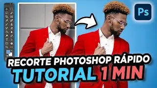 COMO RECORTAR RÁPIDO NO PHOTOSHOP - 1 MIN PHOTOSHOP PARA INICIANTES