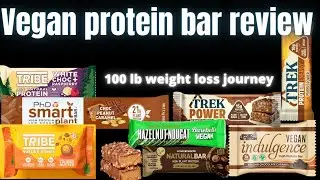 Trying and reviewing vegan protein bars with my daughter Jo. 100lb plant based weight loss journey,