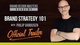 Brand Strategy 101 Official Trailer - On-Demand Video Course