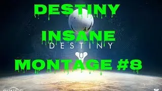Destiny Insane PVP MONTAGE #8