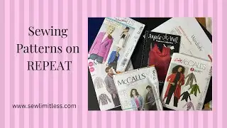 Sewing Patterns I Use Multiple Times