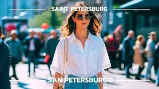 Незабываемое лето в Санкт-Петербург  -  Verano Inolvidable en San Petersburgo