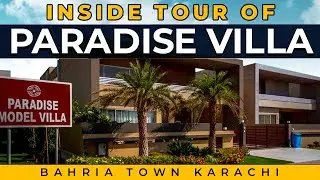Bahria Town Karachi | Bahria Paradise Villa Inside Tour By Salaam Estate