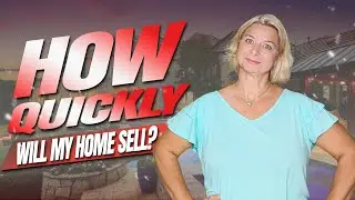 How Quickly Will My Home Sell?