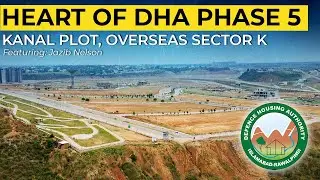 HEART OF DHA PHASE 5 | 1 KANAL PLOT OF OVERSEAS SECTOR K | DHA PHASE 5 ISLAMABAD | REAL ESTATE