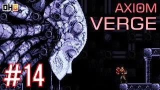 Axiom Verge Gameplay (Part 14) - Ukhu Variant Defeated!