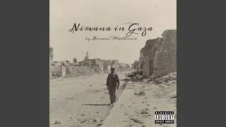 Nirvana in Gaza