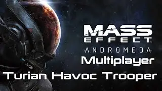 Mass Effect Andromeda Multiplayer | Turian Havoc Trooper