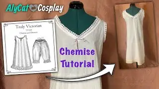 Tutorial: Truly Victorian TV102 Pattern - Chemise