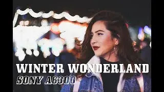 London Winter Wonderland | sony a6300 kit lens | low light & slow motion test | cinematic video