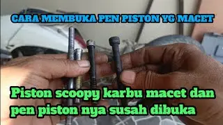 Cara melepas pen piston macet