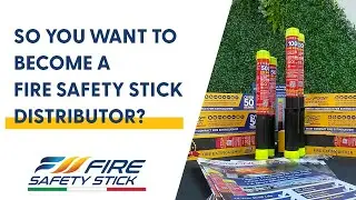 Become a Fire Safety Stick Distributor